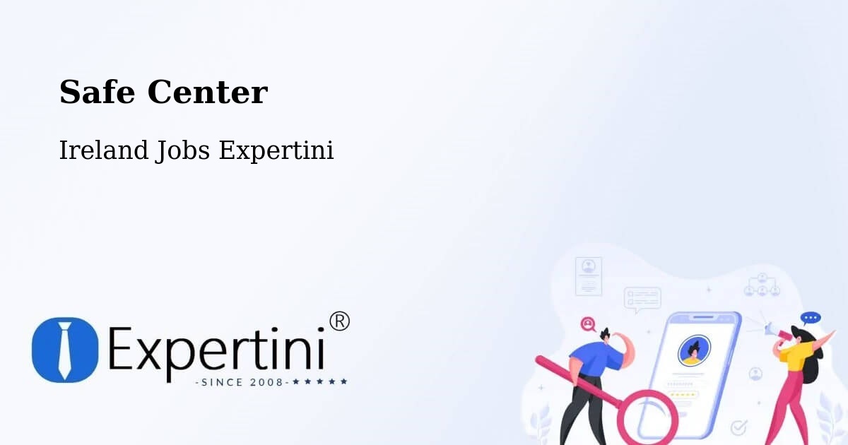 Safety Center – Arklow - Ireland Jobs Expertini